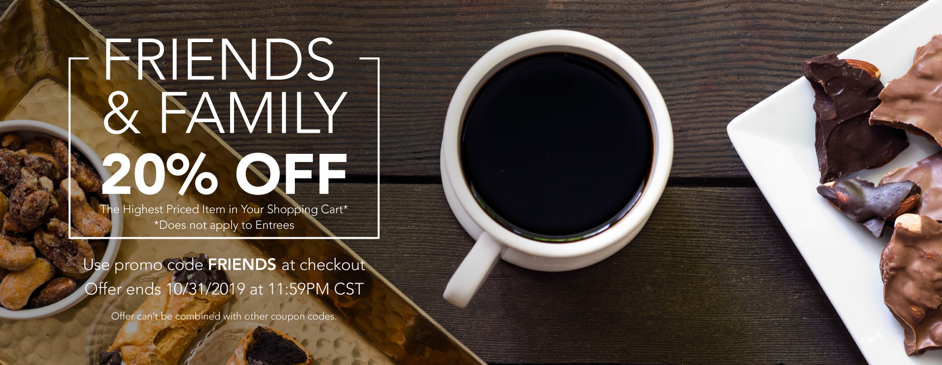 Friends and Family 20% off discount